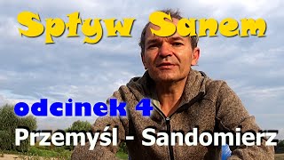 Solarny Ponton Z Przemyśla do Sandomierza cz 4 [upl. by Ydniahs]