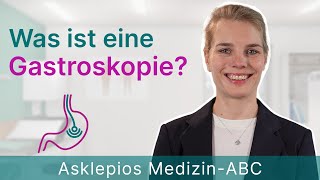 Was ist eine Gastroskopie  Medizin ABC  Asklepios [upl. by Arreip]