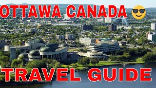 😎Ottawa Canada Travel Guide  Walking Tour Ottawa Canada  Virtual Walking Tour Ottawa Canada [upl. by Aisatan]