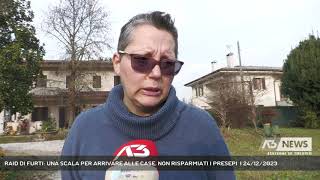 RAID DI FURTI UNA SCALA PER ARRIVARE ALLE CASE NON RISPARMIATI I PRESEPI  24122023 [upl. by Kawasaki770]