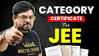 Category Certificate for JEE 2025  JEE Mains 2025  Complete Details  Harsh Sir [upl. by Esidnak]