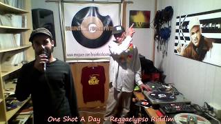 One Shot A Day 530  Temporada 2   Reggaelypso Riddim [upl. by Riamo]