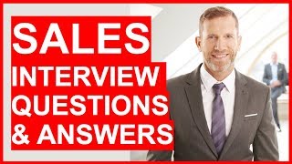 SALES INTERVIEW Questions And Answers How To PASS Your Sales interview [upl. by Heddie]