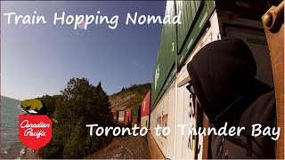 THN 02  Toronto to Thunder Bay  Freight hopping in Canada [upl. by Niamjneb]