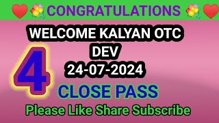 Kalyan Otc 24072024  Kalyan Fix Otc  Satta Matka  Kalyan Otc Dev [upl. by Anirbes290]