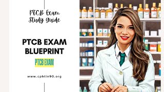 What You Need to Study for the PTCB Exam PTCE Blueprint [upl. by Audette751]