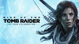 Rise of the Tomb Raider 20 Year Celebration  Prepare for Battle Walkthrough Gameplay [upl. by Kinimod]