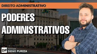 Poderes da Administração Pública Direito Administrativo [upl. by Stovall]