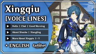 Xingqiu  All Voice Lines ENGLISH Voice Over  Genshin Impact  M0har1b [upl. by Kenelm]