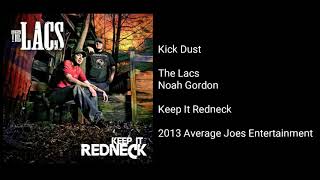 The Lacs  Kick Dust feat Noah Gordon [upl. by Deering]