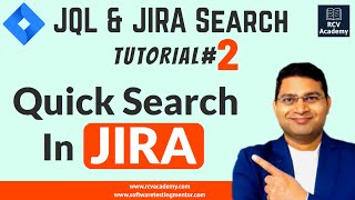 JQL Tutorial 2  Quick Search in Jira  JIRA Quick Search [upl. by Knox]