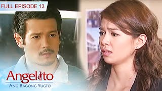 Full Episode 13  Angelito Ang Bagong Yugto [upl. by Olwen567]