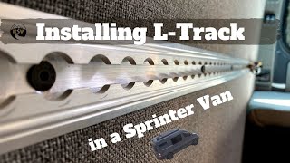 Using PlusNuts Ltrack Install  DIY Sprinter Camper Van [upl. by Ramah]