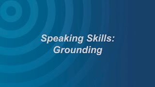 Speaking Skills Grounding [upl. by Helfant]