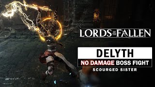 Scourged Sister Delyth Boss Fight No Damage Lords of the Fallen [upl. by Stila82]