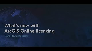 What’s new with ArcGIS Online licencing [upl. by Konyn999]