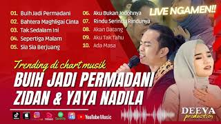 BUIH JADI PERMADANI  EXIST LIVE NGAMEN ZINIDIN ZIDAN FT YAYA NADILA  LAGU POP TERPOPULER 2023 [upl. by Jacoby]