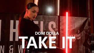 Dom Dolla  Take It  Choreography by Lena Platonova [upl. by Eisle]