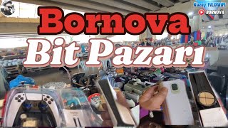 İZMİR BORNOVA BİT PAZARI  ANTİKA VE GÜNCEL ÜRÜNLER  FİYAT VE NASIL GİDİLİR [upl. by Doris]