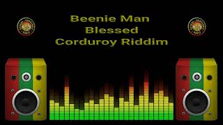 Beenie Man  Blessed Corduroy Riddim [upl. by Jowett]