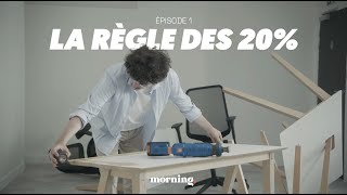 Morning aménage vos bureaux  la règle des 20 [upl. by Enerehs]