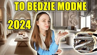 To będzie modne  HOT TRENDY NA 2024 ROK [upl. by Streetman]