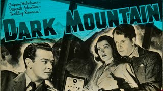 Dark Mountain  1944  Film Noir [upl. by Gwenore658]