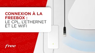 Connexion à la Freebox  le CPL lEthernet et le WiFi [upl. by Sherwynd183]