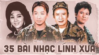 35 Bài Nhạc Lính Tiền Chiến Xưa Bất Hủ Vừa Ngủ Vừa Nghe  Nhạc Lính Hải Ngoại Chọn Lọc Đặc Biệt [upl. by Apostles335]