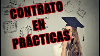 UNIVERSO LABORAL Contrato en Prácticas [upl. by Papagena]