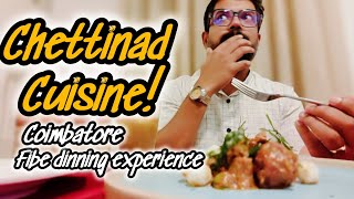 Experience The Best Of Chettinad Cuisine In Coimbatore [upl. by Adur]