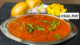 Usal Pav Recipe ll Traditional Maharashtrian Usal Pav [upl. by Drarehs]