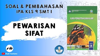 Soal IPA Kelas 9 dan Pembahasan  Pewarisan Sifat  BSE [upl. by Plate761]