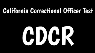 California Correctional Officer Test  CDCR [upl. by Quin]