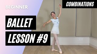 Beginner Ballet Class 9  Combinations Only [upl. by Netsrijk697]