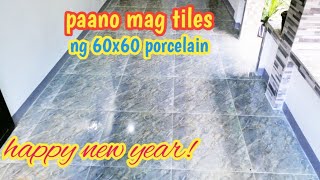 paano mag tiles ng 60x60 porcelain [upl. by Latona]