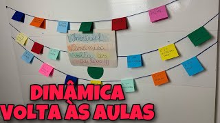 🟡INCRÍVEL DINÂMICA VOLTA ÀS AULAS 2023 [upl. by Halehs]