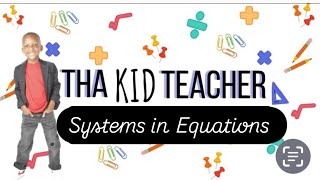 Systems in Equations [upl. by Amber]