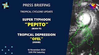 Press Briefing SuperTyphoonPepitoPHManyi TDOfelPHUsagi at 500 PM  Nov 16 2024Saturday [upl. by Kcorb745]