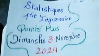 Statistiques 1ère impression quinté plus dimanche 3 Novembre 2024 [upl. by Eylatan]