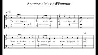 Anamnèse Messe dEmmaüs [upl. by Pepper]