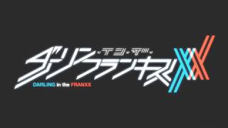 TVアニメ「DARLING in the FRANXX」ED「Beautiful World」creditless [upl. by Marcello]