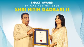 SHAKTI AWARD 2024 l Nitin Gadkari Ji l Dr Kashika Jain [upl. by Eulalie]