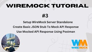 3 Setup WireMock Standalone Server Locally  Create Basic JSON Stub  Postman With Mock Response [upl. by Barnebas17]