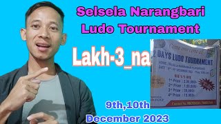 Selsela Narangbari Ludo TournamentLakh3na [upl. by Mozelle]