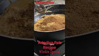 Adadiya Pak Recipe Winter Special [upl. by Nallak756]