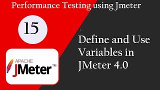 JMeter 40 Create and Use Variables in JMeter [upl. by Shelby912]