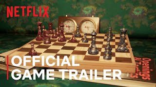 The Queens Gambit Chess  Official Game Trailer  Netflix [upl. by Erkan]