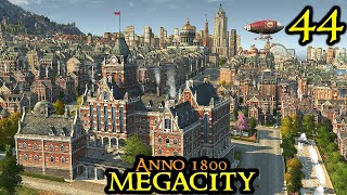 The TITANIC  Anno 1800 MEGACITY  ULTRA Hard amp 120 Mods  ALL DLCs  Part 44 [upl. by Airbmac62]