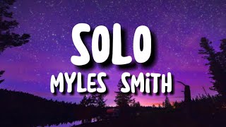 Myles Smith  Solo lyrics [upl. by Llevart377]